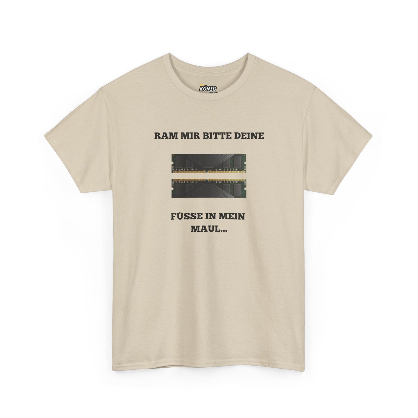RAM MIR BITTE...IN MEIN MAUL... T-Shirt