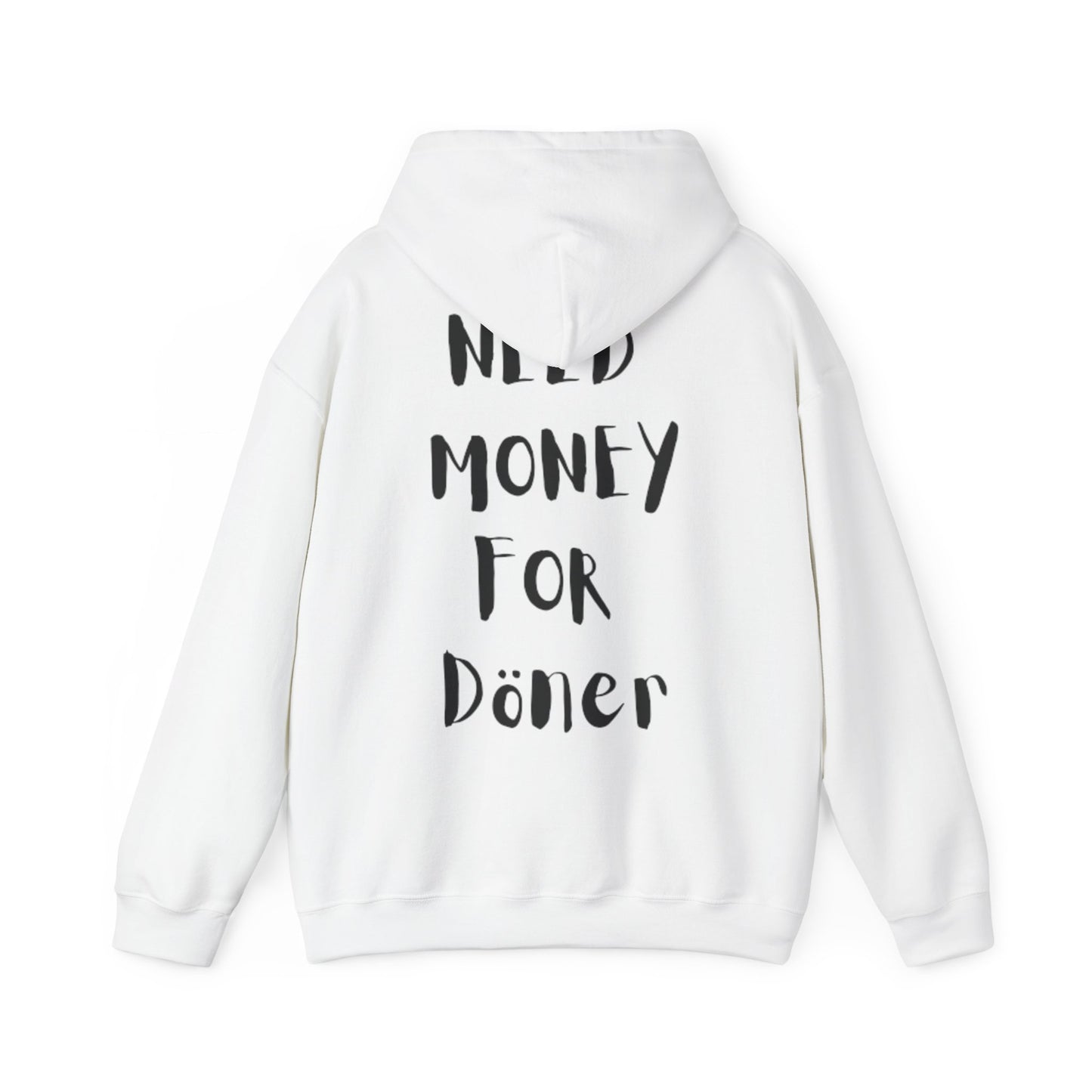 Need Money for Döner Pullover [BACKPRINT]