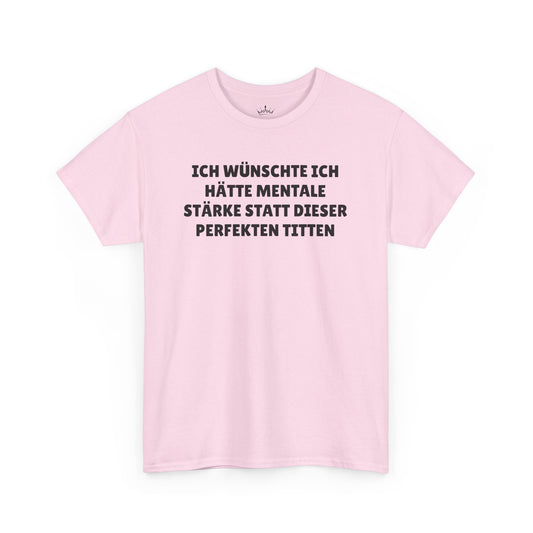ICH WÜNSCHTE ICH HÄTTE... T-Shirt