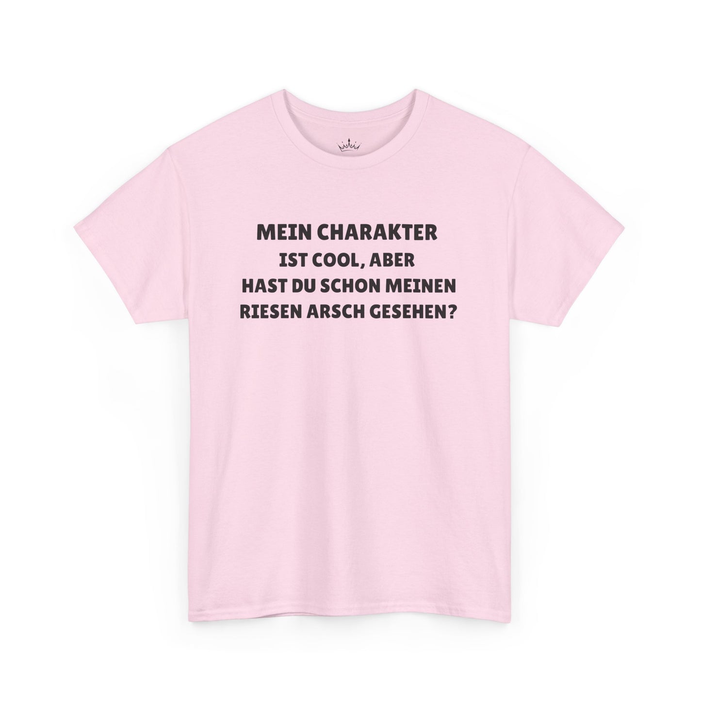 MEIN CHARAKTER IST COOL... T-Shirt
