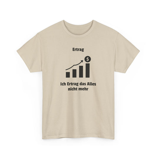 Ertrag T-Shirt