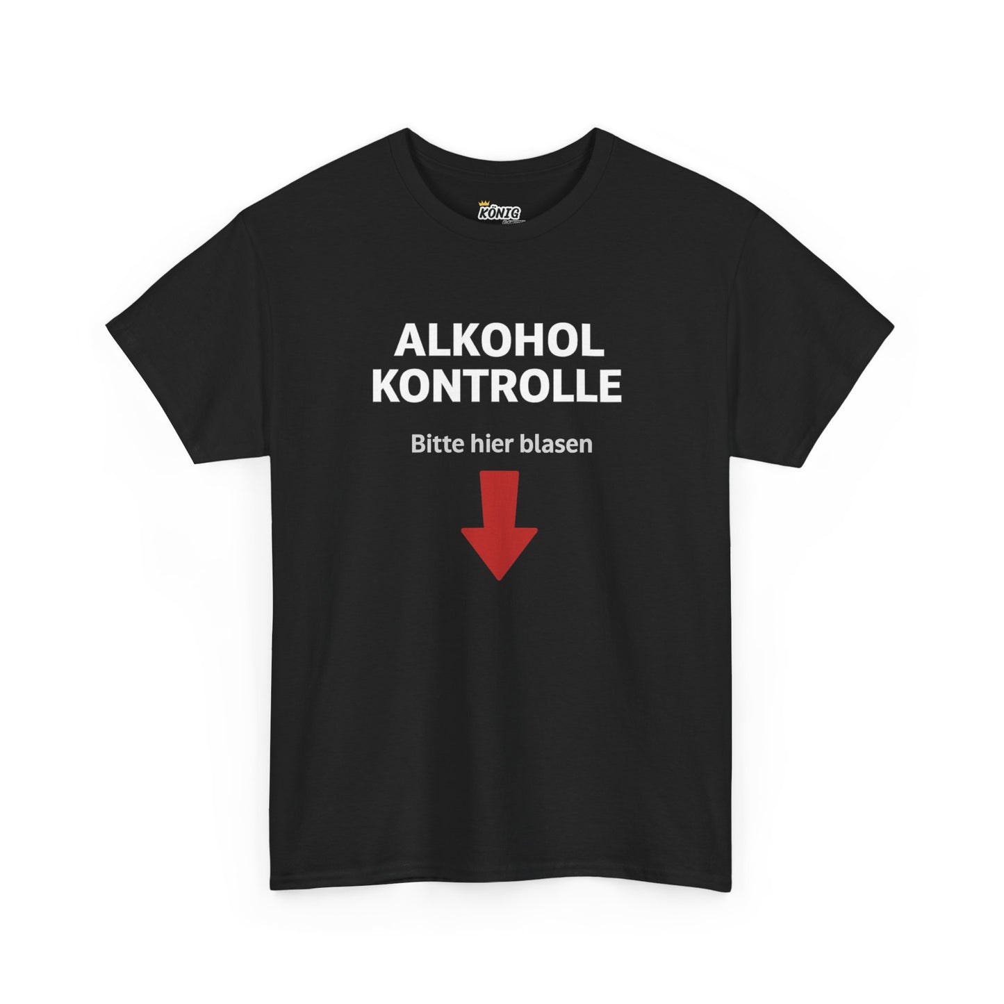 Alkohol Kontrolle T-Shirt