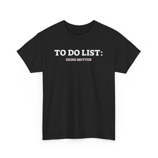 To-Do List T-Shirt