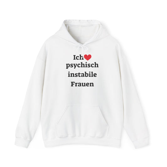 Ich liebe Psychisch...Frauen Pullover