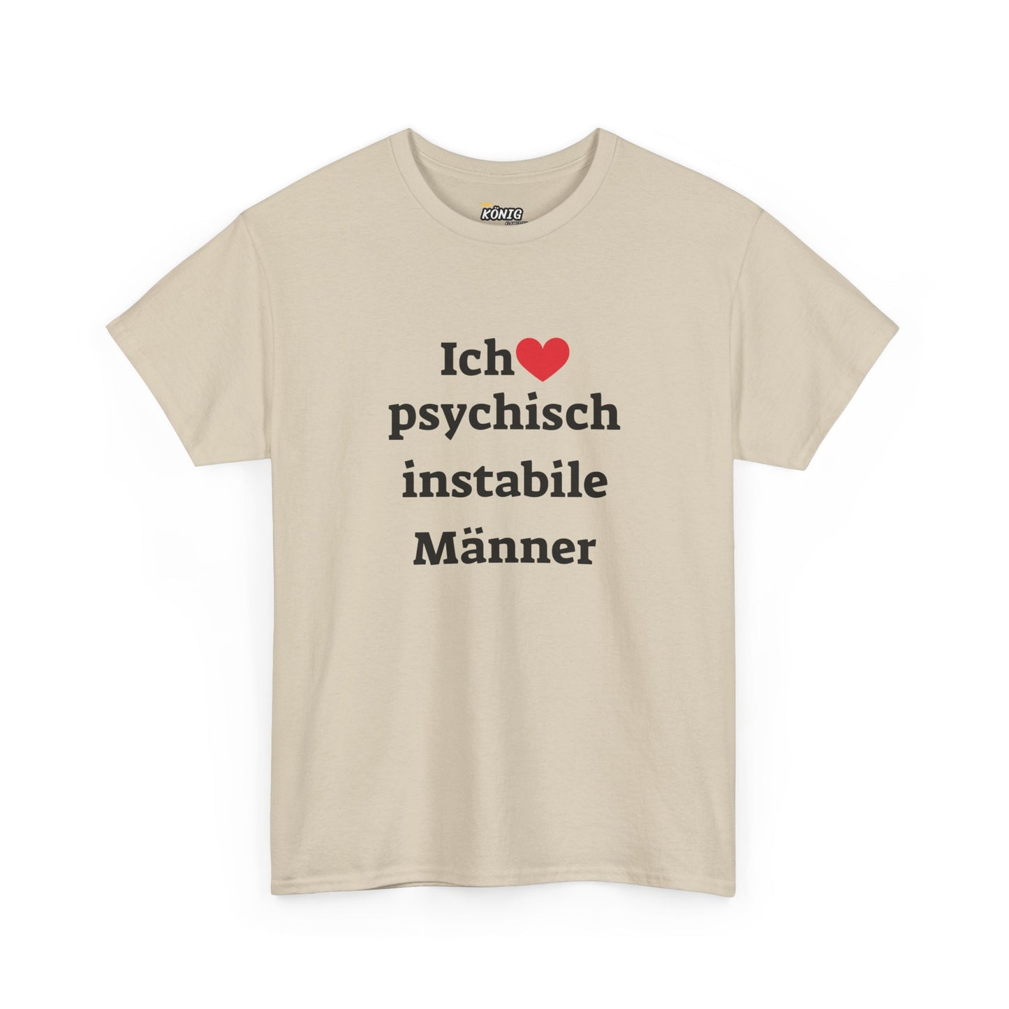 Ich liebe Psychisch...Männer T-Shirt