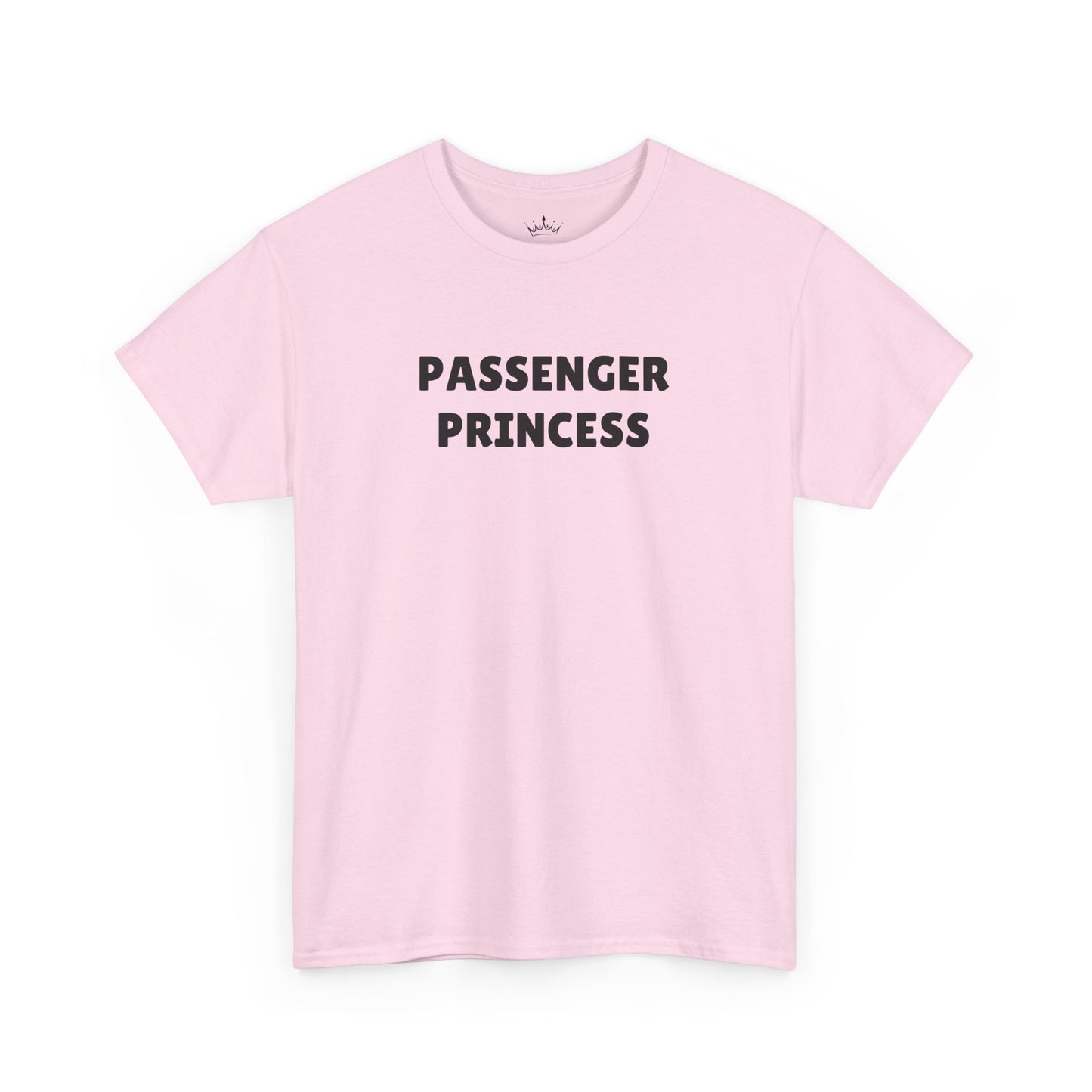 PASSENGER PRINCESS T-Shirt