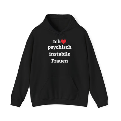 Ich liebe Psychisch...Frauen Pullover