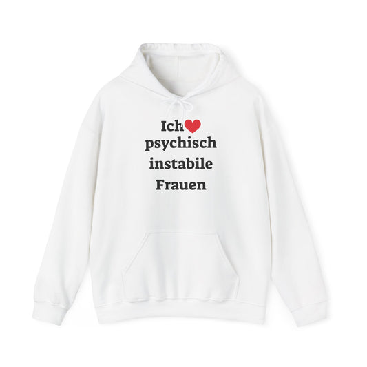 Ich liebe Psychisch...Frauen Pullover